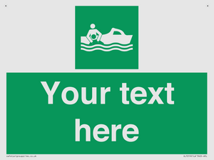 Custom sign safe condition Rescue boat